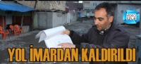 YOL MARDAN KALDIRILDI