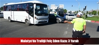 Malatya'da Trafii Fel Eden Kaza: 3 Yaral