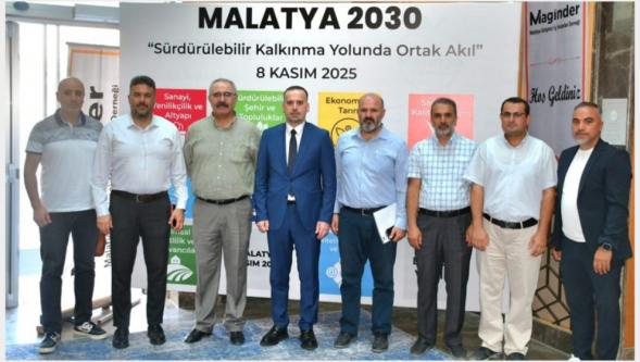 Maginder'den   Malatya 2030 Çalıştayına  Start Verildi.
