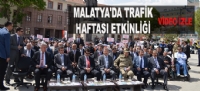 MALATYA'DA TRAFİK HAFTASI ETKİNLİĞİ