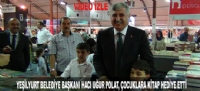 YEŞİLYURT BELEDİYE BAŞKANI HACI UĞUR POLAT, ÇOCUKLARA KİTAP HEDİYE ETTİ