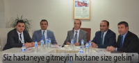 Siz hastaneye gitmeyin hastane size gelsin”