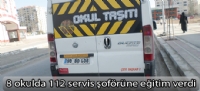 Malatya Emniyeti 8 okulda 112 servis şoförüne eğitim verdi