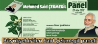 Büyükşehir'den Said Çekmegil paneli