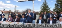Burda siyaset konuşulmadı,Birlik  beraberlik masajı verildi.