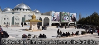 Sadiye Kara Ölmeztoprak için mevlit okutuldu.