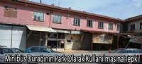 Minibüs Durağının Park Olarak Kullanılmasına Tepki
