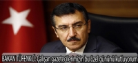 Bakan tüfenkci:Çalışan gazetecilerimizin bu özel gününü kutluyorum