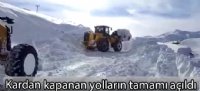 Kardan kapanan yolların tamamı açıldı