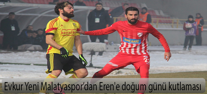 Evkur Yeni Malatyaspor’dan Eren'e doğum günü kutlaması