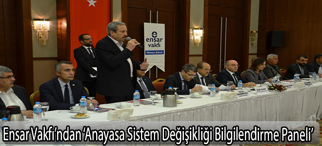 Ensar Vakfı’ndan ‘Anayasa Sistem Değişikliği Bilgilendirme Paneli’