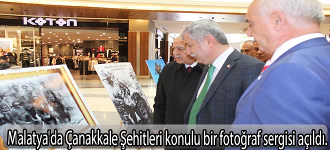 Malatya'da Çanakkale Şehitleri konulu bir fotoğraf sergisi açıldı.