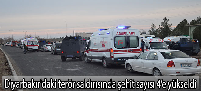 Diyarbakır'daki terör saldırısında şehit sayısı 4'e yükseldi