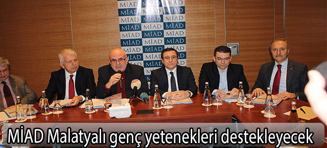 MİAD Malatyalı genç yetenekleri destekleyecek