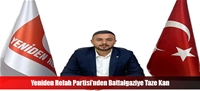 Yeniden Refah Partisi'nden Battalgaziye Taze Kan