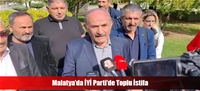 Malatya'da İYİ Parti'de Toplu İstifa