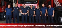 Büyükşehir Belediyesi İtfaiye Teşkilatı Olası Afetlere Karşı Eğitim Vermeye Hazır