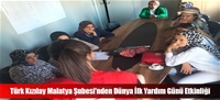 Türk Kızılay Malatya Şubesi'nden Dünya İlk Yardım Günü Etkinliği