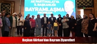 Başkan Gürkan'dan Bayram Ziyaretleri