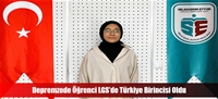 Depremzede Öğrenci LGS'de Türkiye Birincisi Oldu