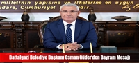 Battalgazi Belediye Başkanı Osman Güder'den Bayram Mesajı