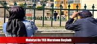 Malatya'da YKS Maratonu Başladı