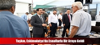 Taşkın, Eskimalatya'da Esnaflarla Bir Araya Geldi