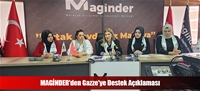 MAGİNDER'den Gazze'ye Destek Açıklaması