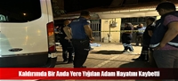 Kaldırımda Bir Anda Yere Yığılan Adam Hayatını Kaybetti