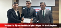 Yeşilyurt'ta Öğrenciler Filistin İçin 1 Milyon 151 Bin TL Topladı