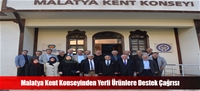 Malatya Kent Konseyinden Yerli Ürünlere Destek Çağrısı