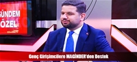 Genç Girişimcilere MAGİNDER'den Destek