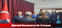 Milletvekili Ölmeztoprak'tan 100. Yıl Programı