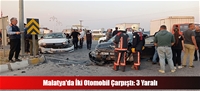 Malatya'da İki Otomobil Çarpıştı: 3 Yaralı