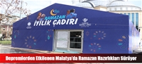 Depremlerden Etkilenen Malatya'da Ramazan Hazırlıkları Sürüyor