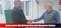 Arslan: Çevre Yolu Alt Kısmı Üvey Evlat Muamelesi Görüyor