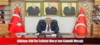 Gökhan Gök'ün İstiklal Marşı'nın Kabulü Mesajı