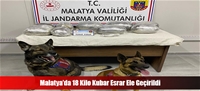 Malatya'da 18 Kilo Kubar Esrar Ele Geçirildi