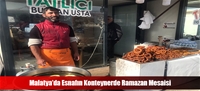 Malatya'da Esnafın Konteynerde Ramazan Mesaisi