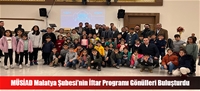 MÜSİAD Malatya Şubesi'nin İftar Programı Gönülleri Buluşturdu