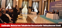 Sadıkoğlu, Malatya'nın Taleplerine Hassasiyetle Yaklaşılmasını İstedi