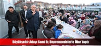 Büyükşehir Adayı Sami Er, Depremzedelerle İftar Yaptı