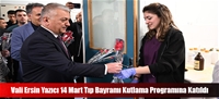 Vali Ersin Yazıcı 14 Mart Tıp Bayramı Kutlama Programına Katıldı