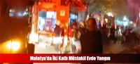 Malatya'da İki Katlı Müstakil Evde Yangın