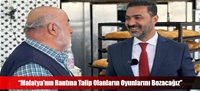 “Malatya'nın Rantına Talip Olanların Oyunlarını Bozacağız”