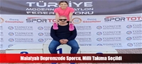 Malatyalı Depremzede Sporcu, Milli Takıma Seçildi