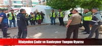 İtfaiyeden Çadır ve Konteyner Yangını Uyarısı