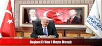 Başkan Er'den 1 Mayıs Mesajı