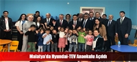 Malatya'da Hyundai-TEV Anaokulu Açıldı