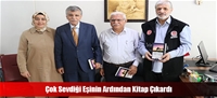 Çok Sevdiği Eşinin Ardından Kitap Çıkardı